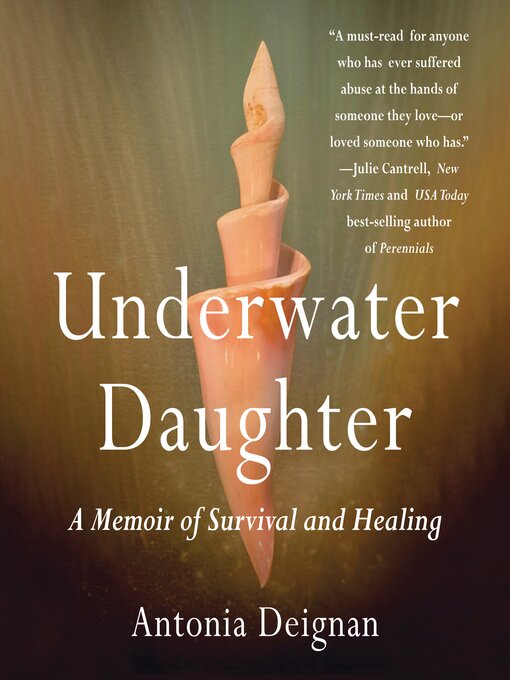 Title details for Underwater Daughter by ANTONIA DEIGNAN - Available